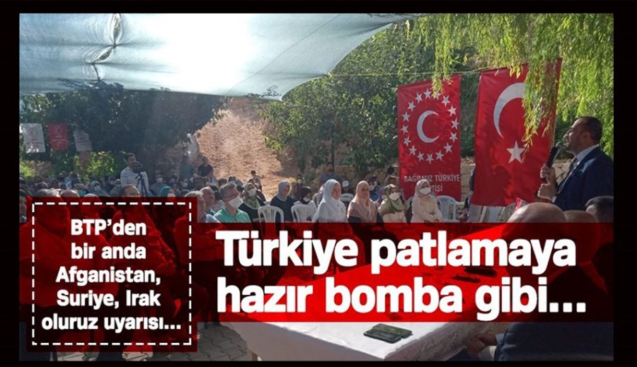 İstila altındaki Türkiye patlamaya hazır bomba haline geldi