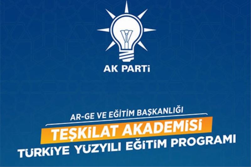 AK Parti Teşkilat Akademisi 33 ilde ders zili çalacak