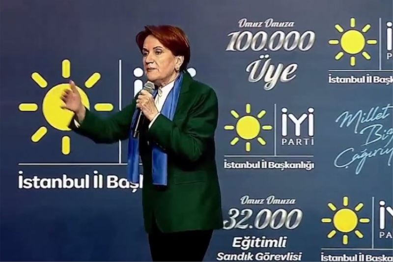 Meral Akşener: İstanbul