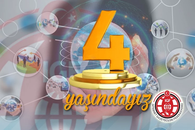 İnternet Gazetecileri Federasyonu (İGF) 4 yaşında