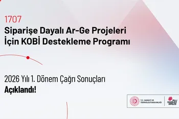 TÜBİTAK 1707 programında 2026 yılı ilk dönem sonuçları açıklandı
