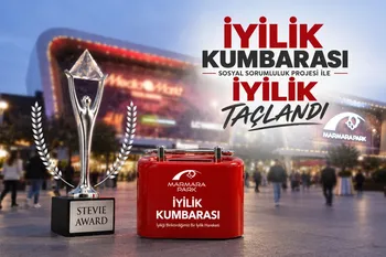 MarmaraPark AVM’nin İyilik Kumbarası’na uluslararası ödül